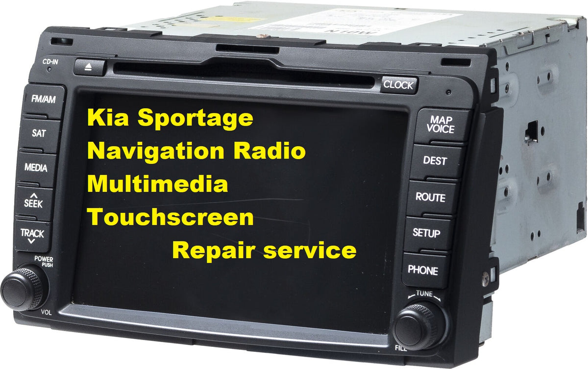 Kia Sportage Navigation Radio Multimedia Touchscreen Or Fuse Blow Repair Service