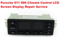 Porsche 911 996 986 Boxster Climate Control LCD Screen Display Repair Service