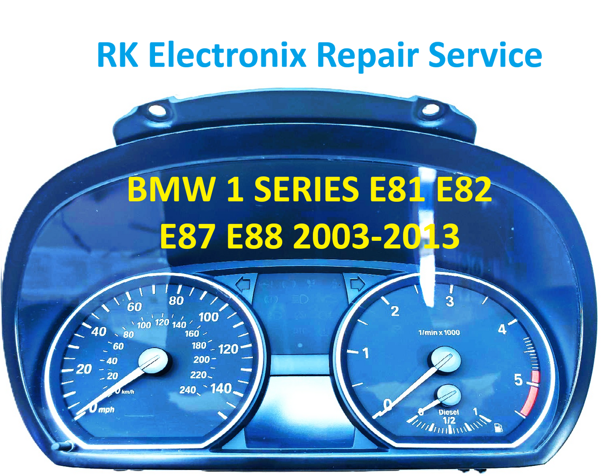 BMW 1 Series E81 E82 E87 E88 2002 to 2013 Instrument Cluster REPAIR Service