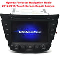 Hyundai Veloster 2012-2015 Navigation Radio Touch Screen  Repair Service