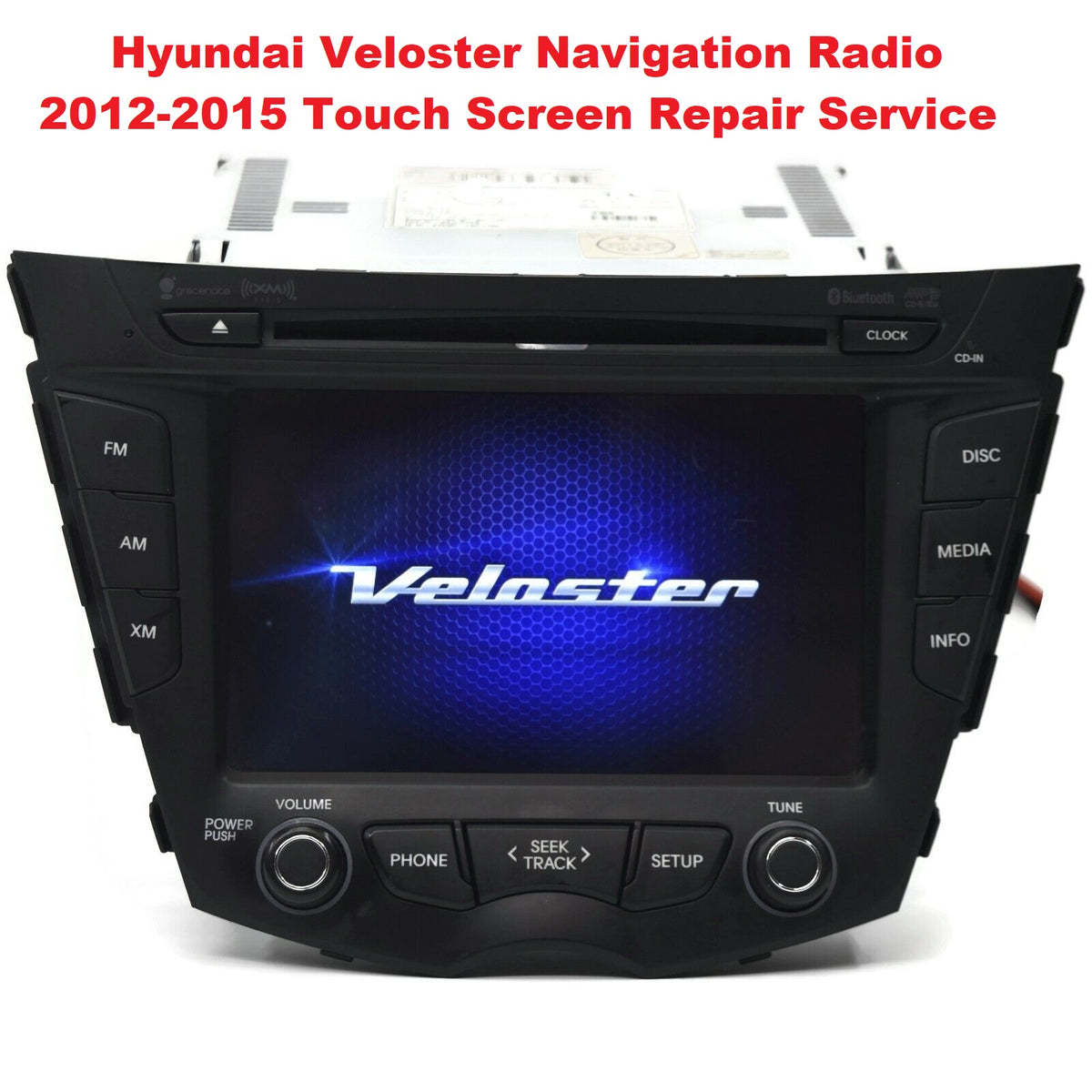 Hyundai Veloster 2012-2015 Navigation Radio Touch Screen  Repair Service