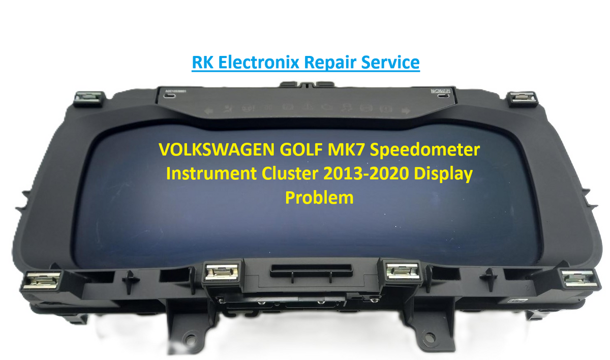 VOLKSWAGEN GOLF MK7 Speedometer Instrument Cluster Display Repair Service