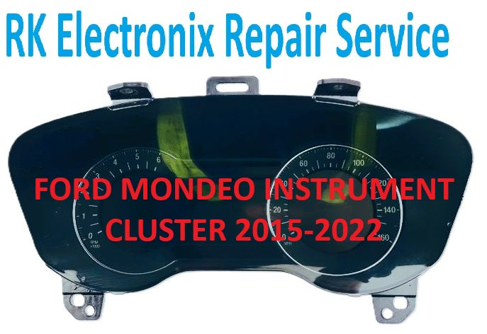 FORD MONDEO INSTRUMENT CLUSTER 2015 to 2022 Repair Service